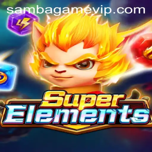 SuperElements: Uma Nova Era de Entretenimento com SAMBA.GAME